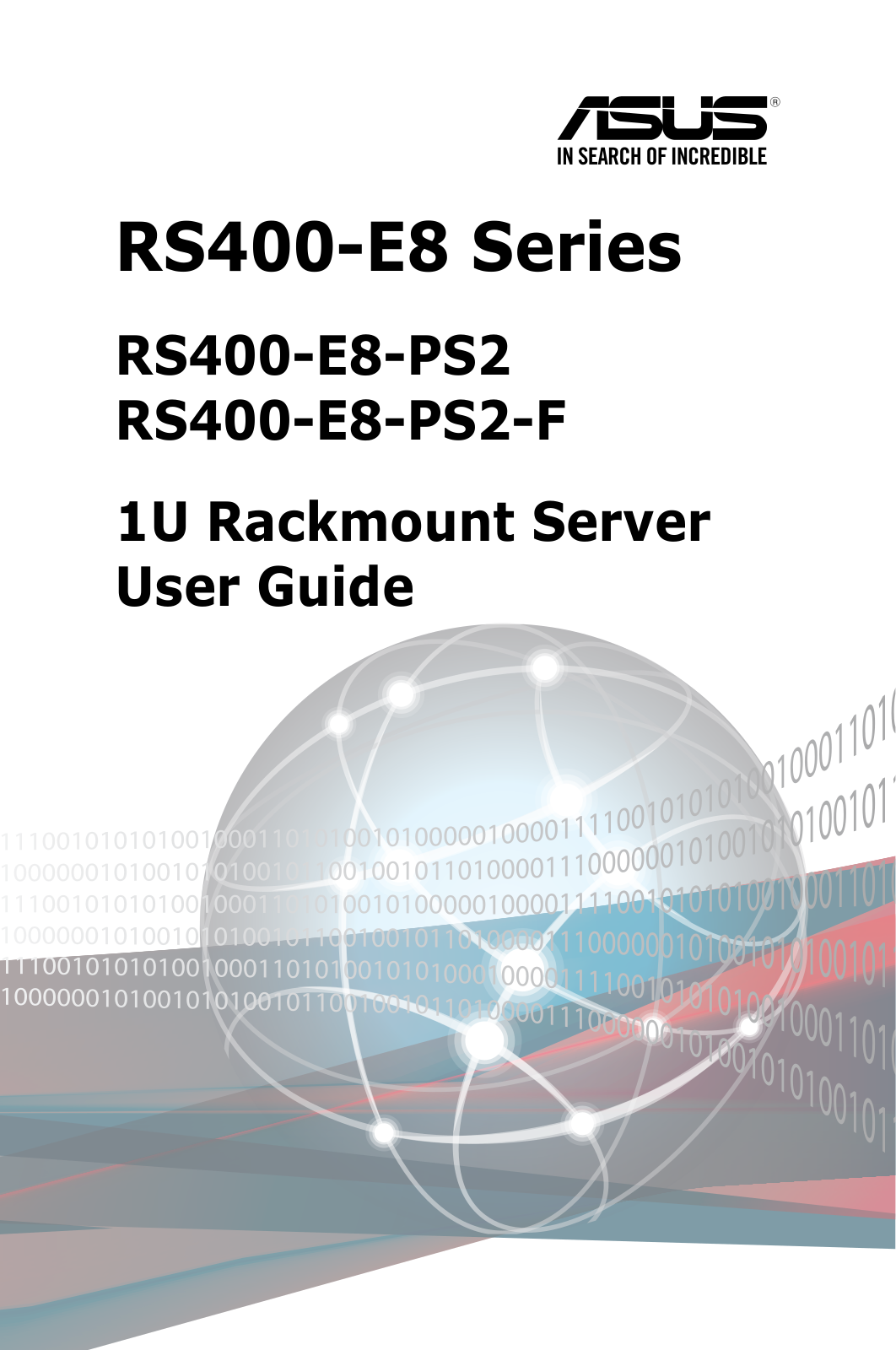 Asus RS400-E8-PS2-F, RS400-E8-PS2 User’s Manual