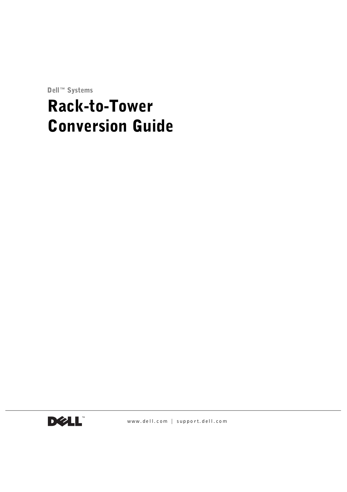 Dell PowerEdge 2600 Conversion Guide