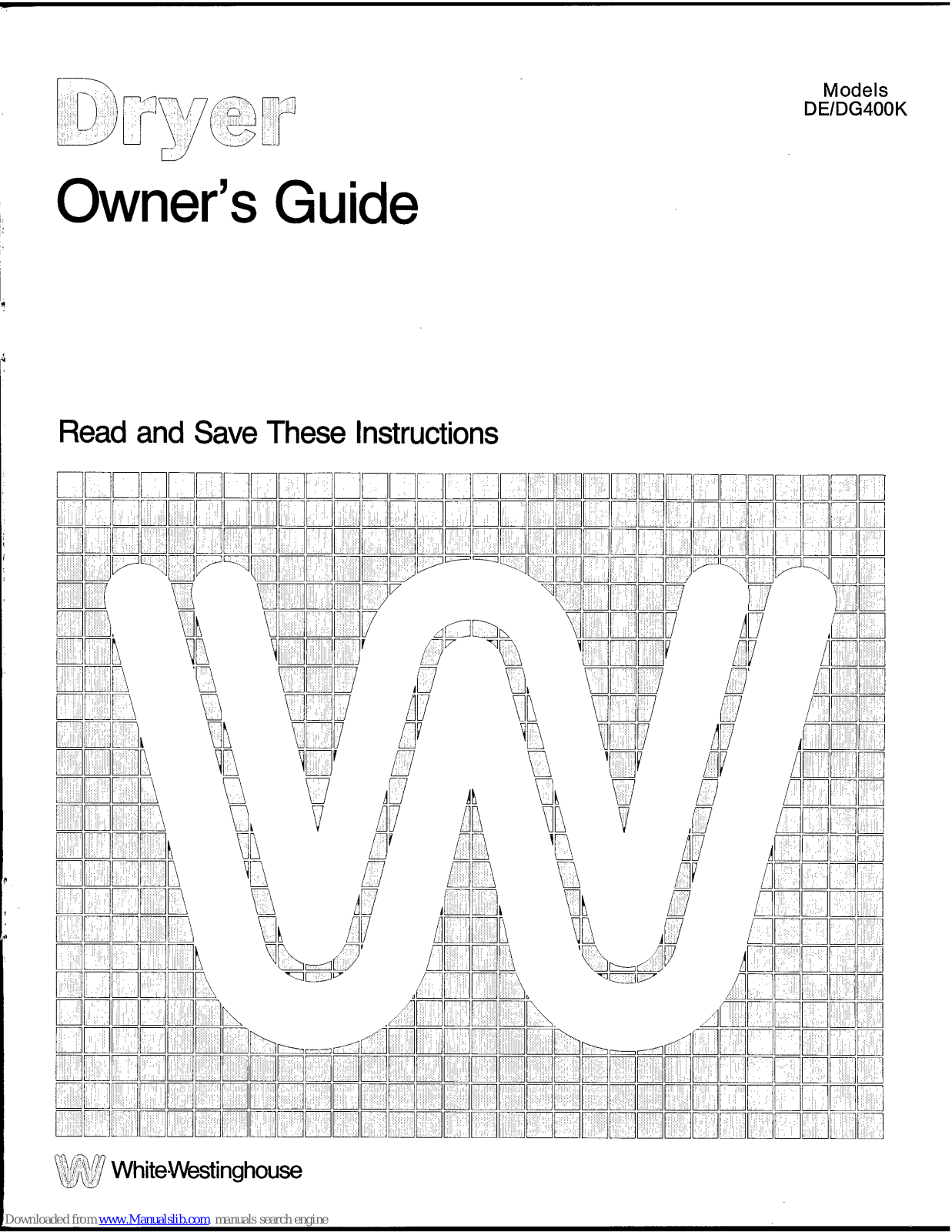 White-Westinghouse DE400K, DG400K Owner's Manual