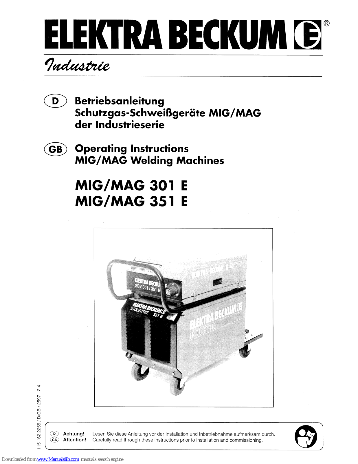 Elektra Beckum MIG/MAG Welding Machine MIG/MAG 301 E, Industrie MIG/MAG 351 E Operating Instructions Manual