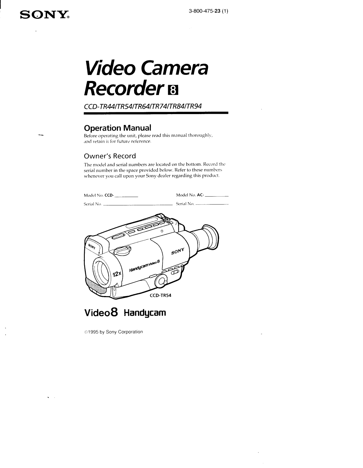 Sony CCD-TR74, CCD-TR84, CCD-TR64, CCD-TR94, CCD-TR44 User Manual