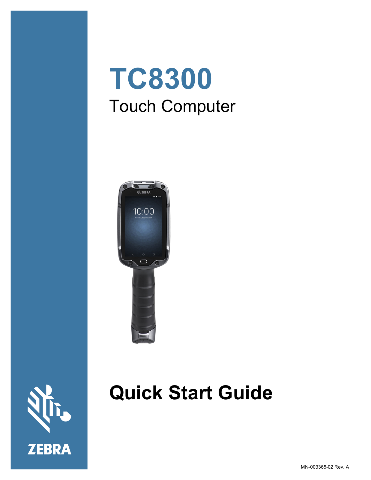 Zebra TC8300 Quick Start Guide
