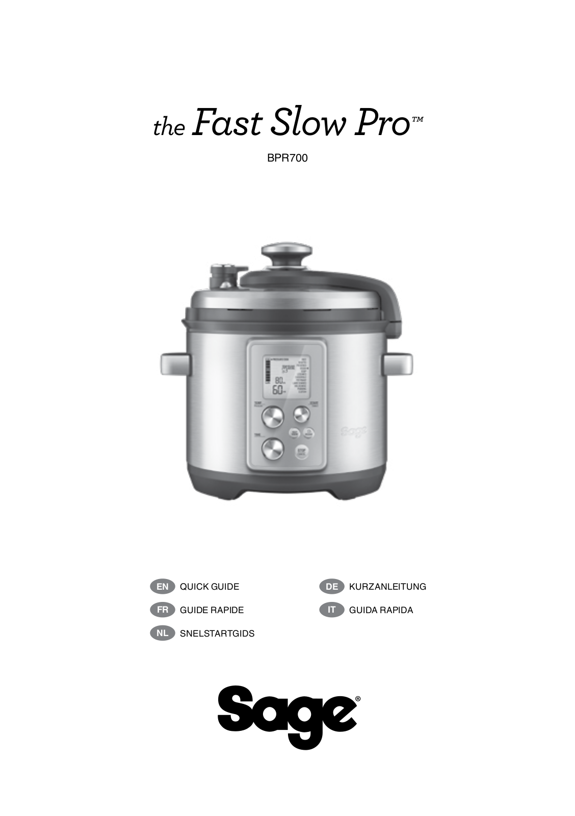 Sage Fast Slow Pro BPR700 Quick Manual