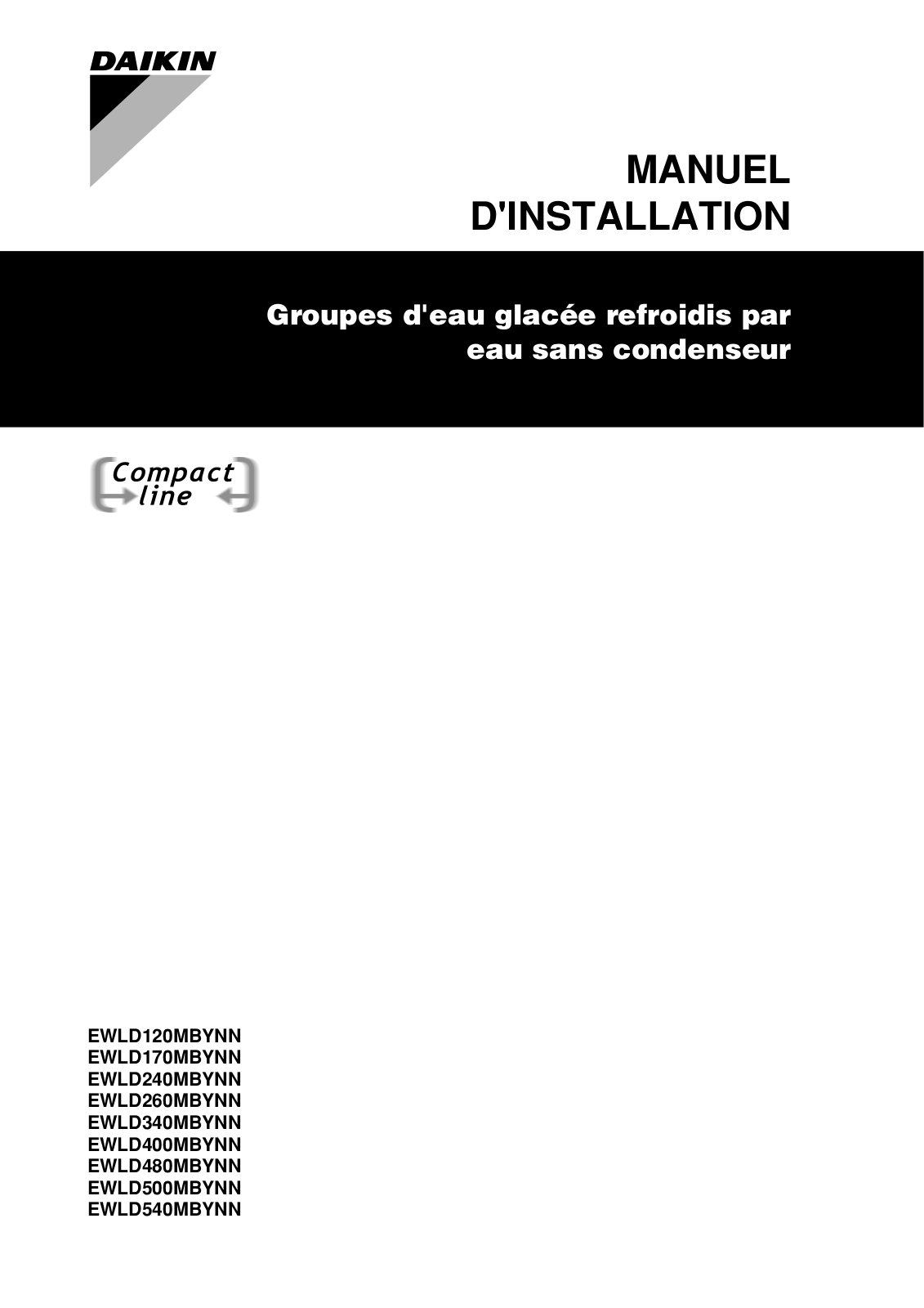 Daikin EWLD120MBYNN, EWLD170MBYNN, EWLD240MBYNN, EWLD260MBYNN, EWLD340MBYNN Installation manuals