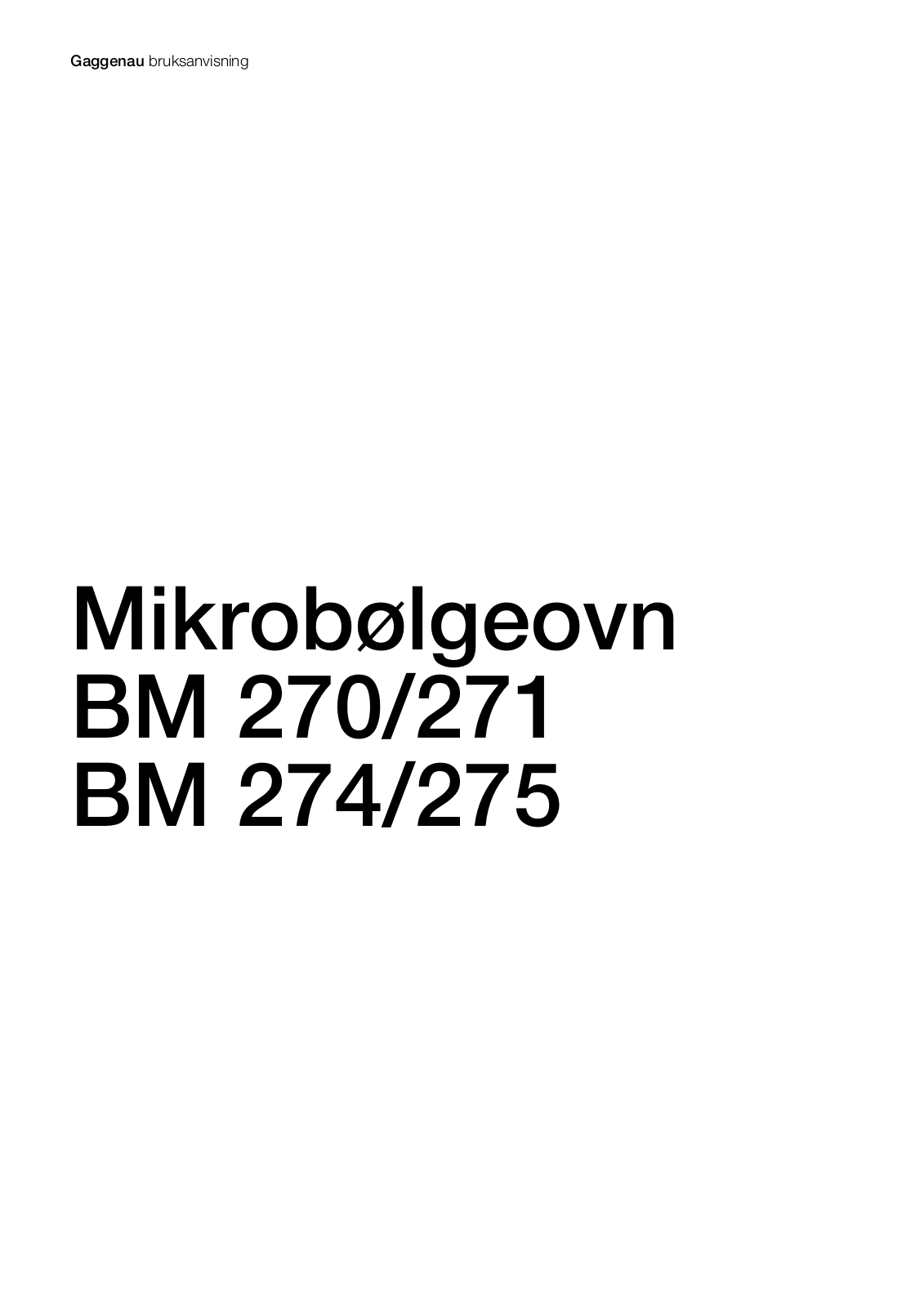 Gaggenau BM275100, BM275130, BM271110, BM274100, BM274110 User Manual