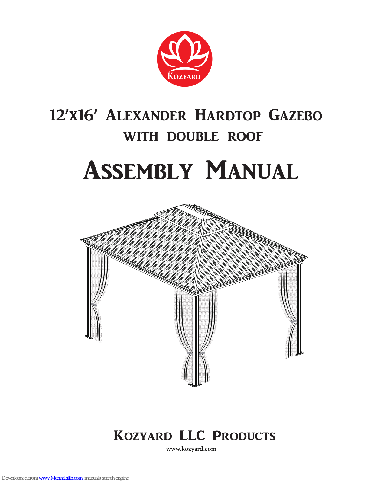 Kozyard 12 Ft.x16 Ft. Alexander Hardtop Gazebo Assembly Manual