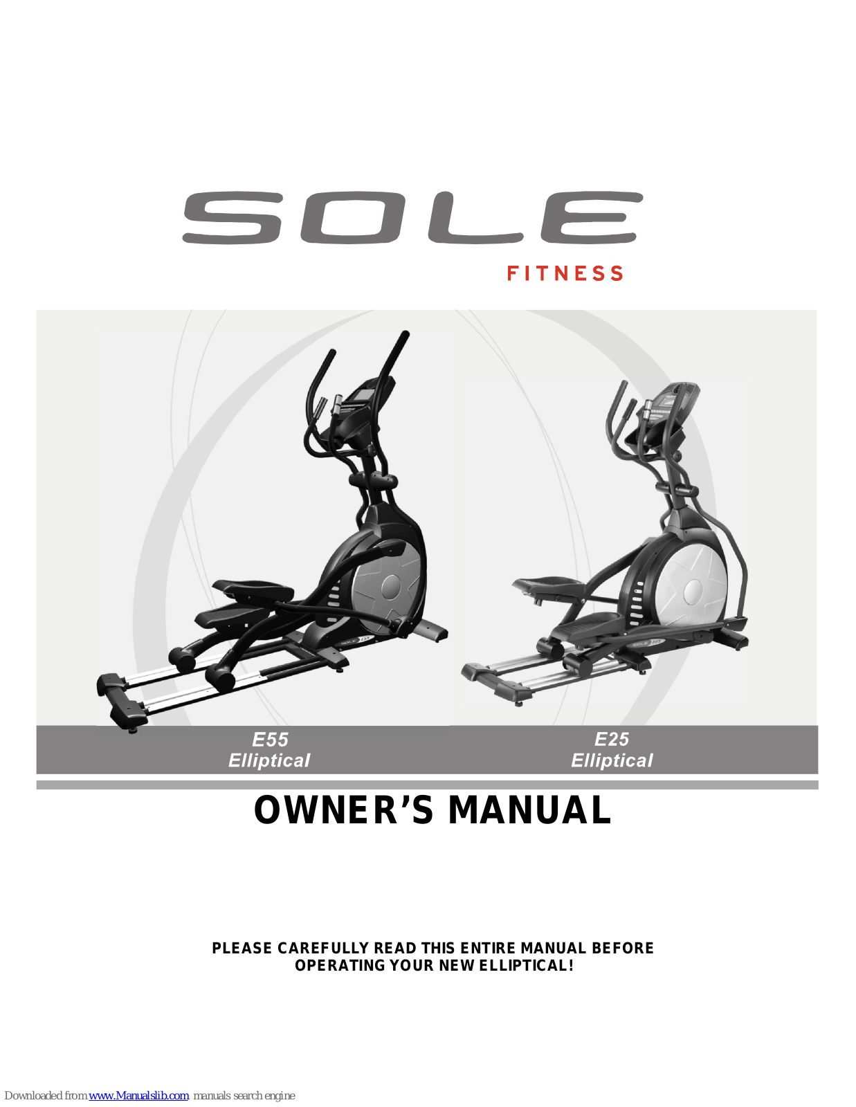 Sole Fitness E55 Elliptical, E25 Elliptical Owner's Manual