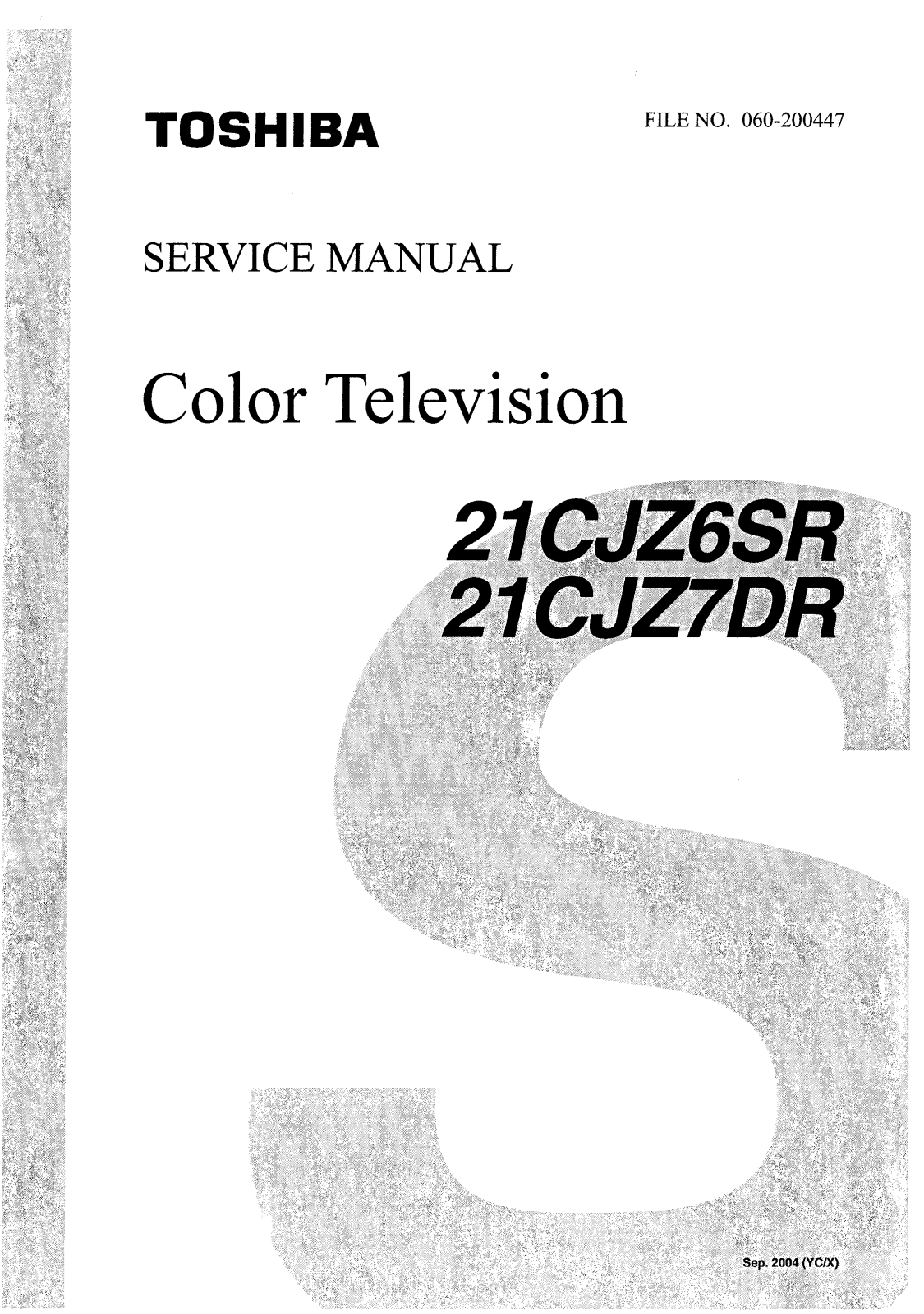 Toshiba 21CJZ6SR, 21CJZ7DR Schematic