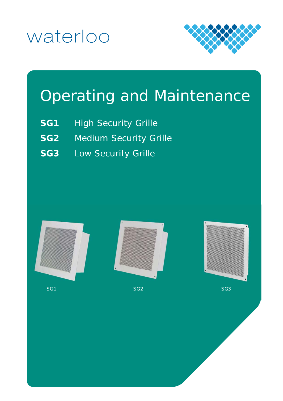 WATERLOO SG1, SG2, SG3 Operating And Maintenance