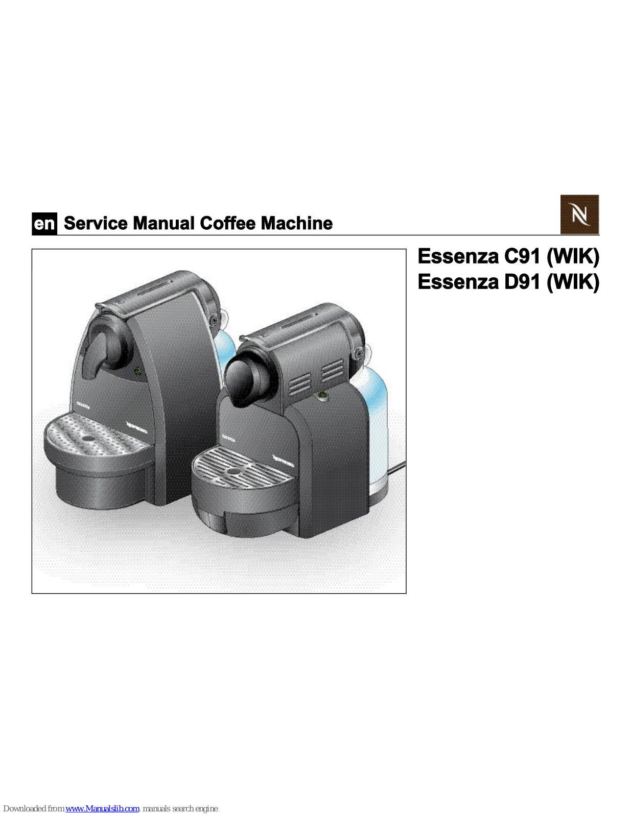 Nespresso Essenza C91, Essenza D91 Service Manual