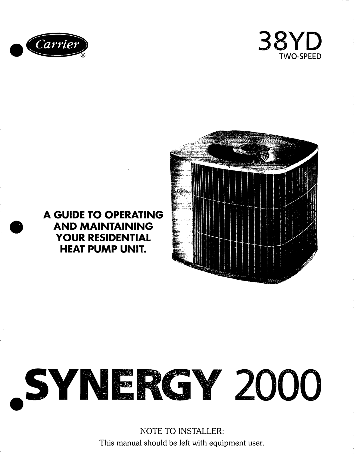 Carrier SYNERGY 38YD User Manual