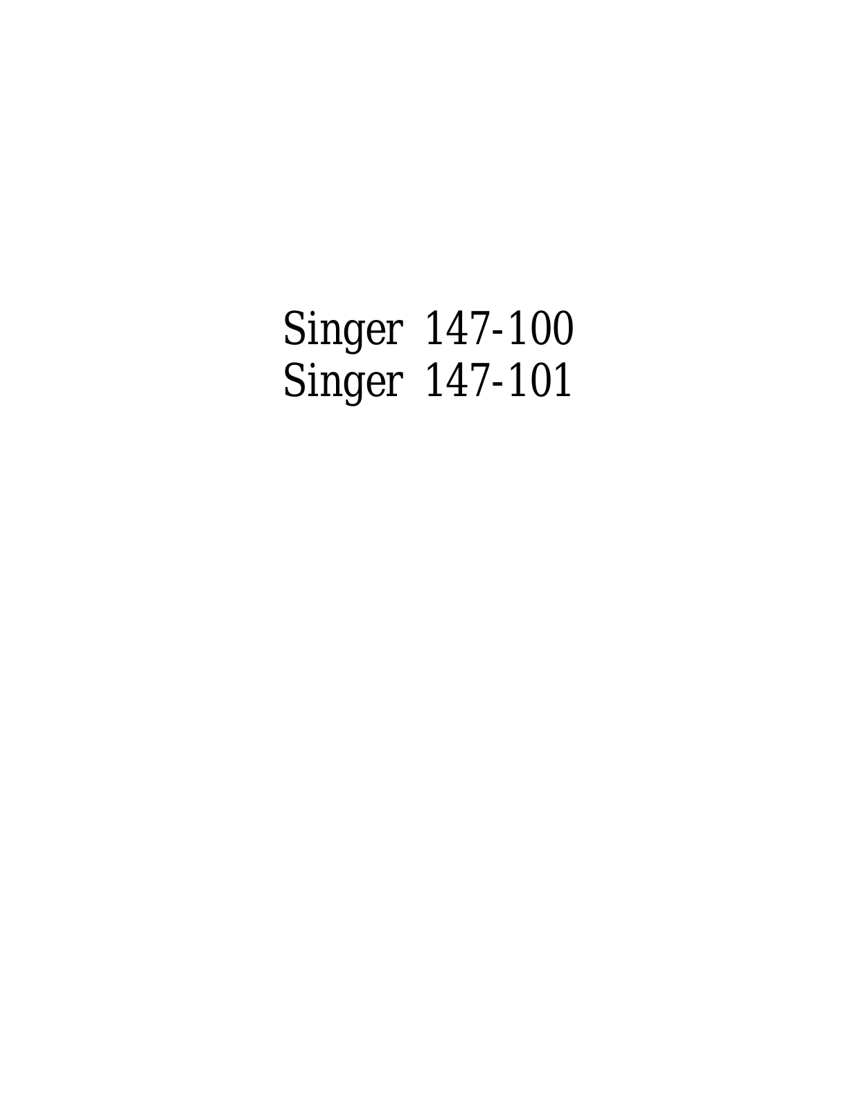 SINGER 147-100, 147-101 Parts List