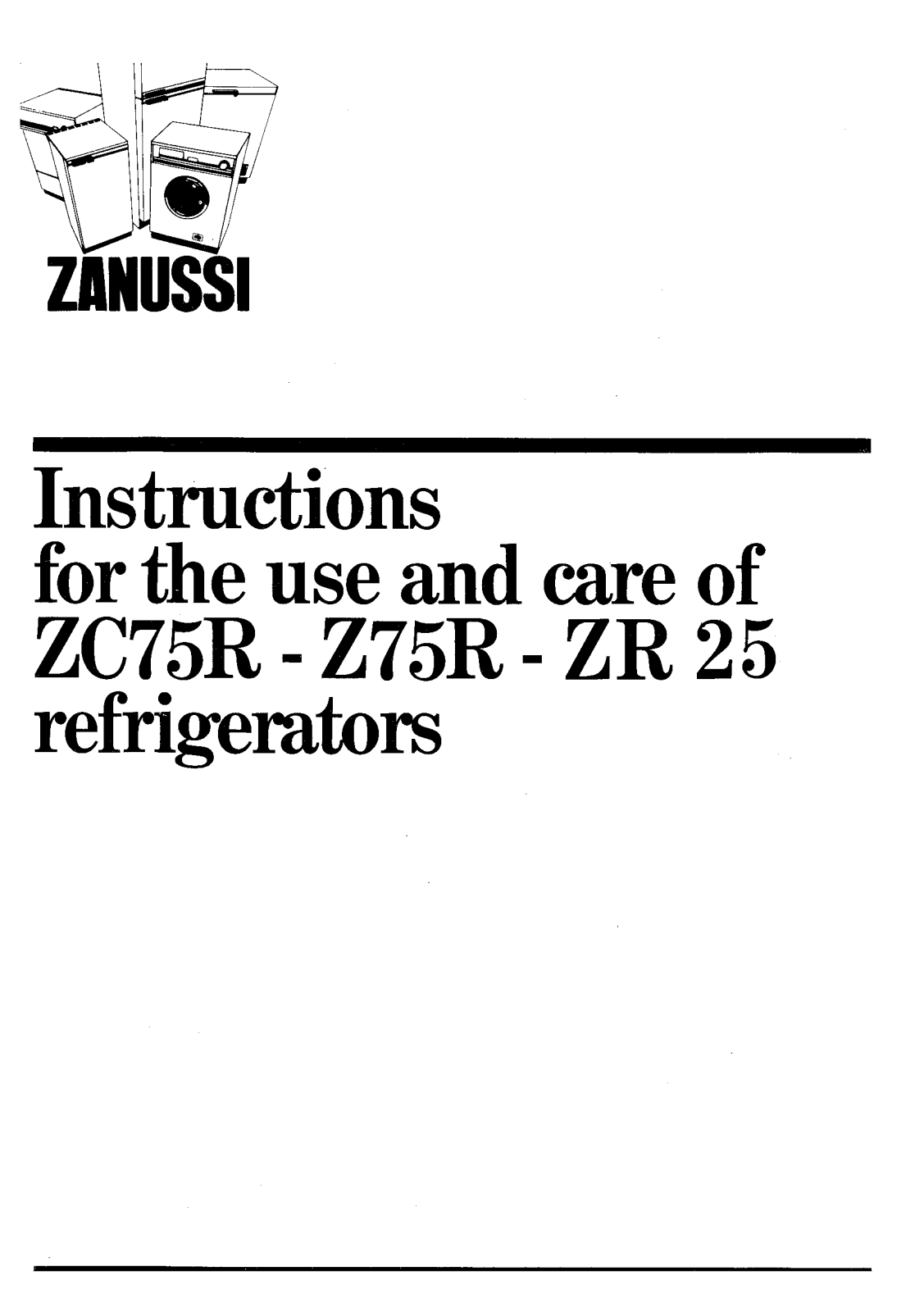 Zanussi ZR25, ZC75R User Manual