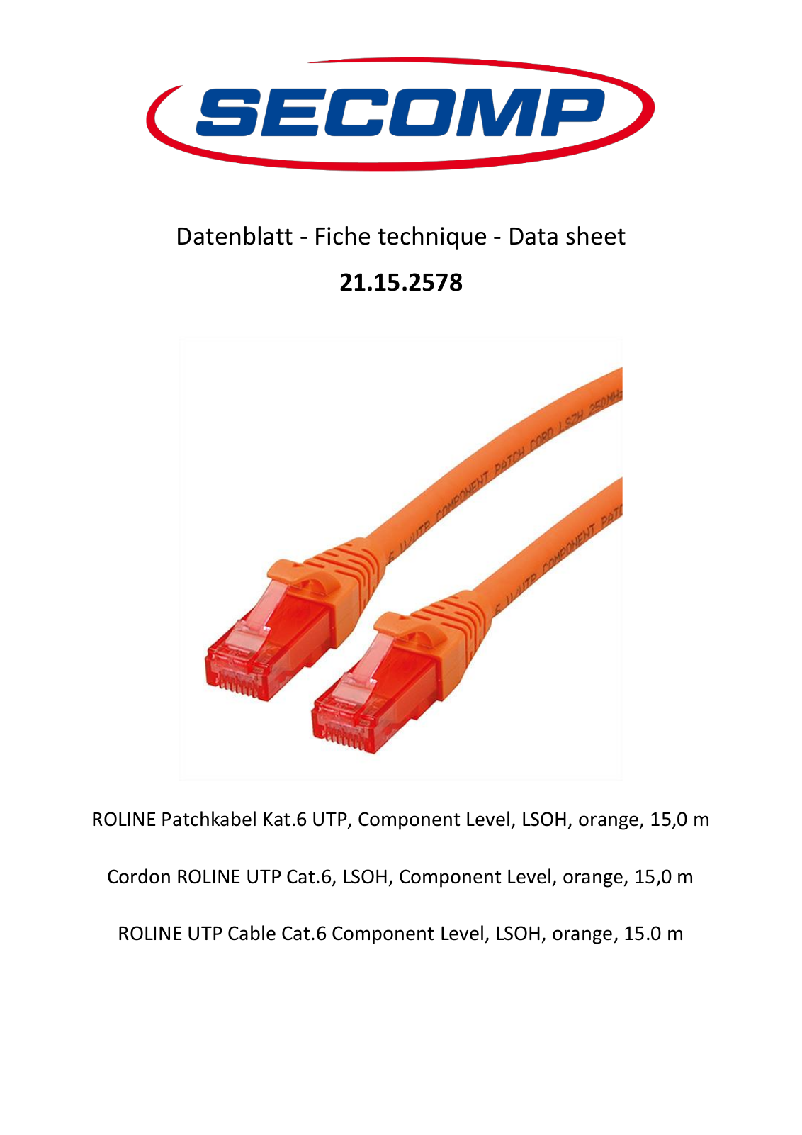 Roline 21.15.2578 User Manual