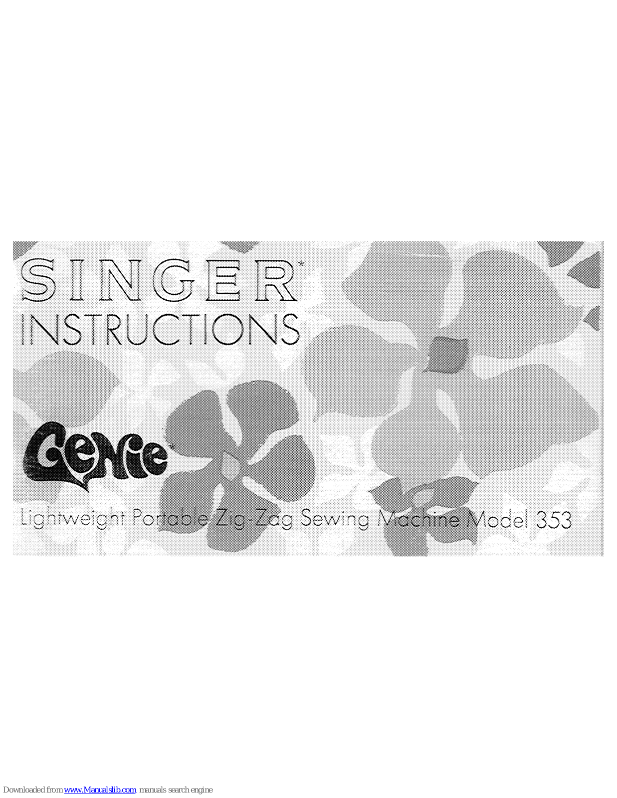 Singer Genie 353 Instructions Manual