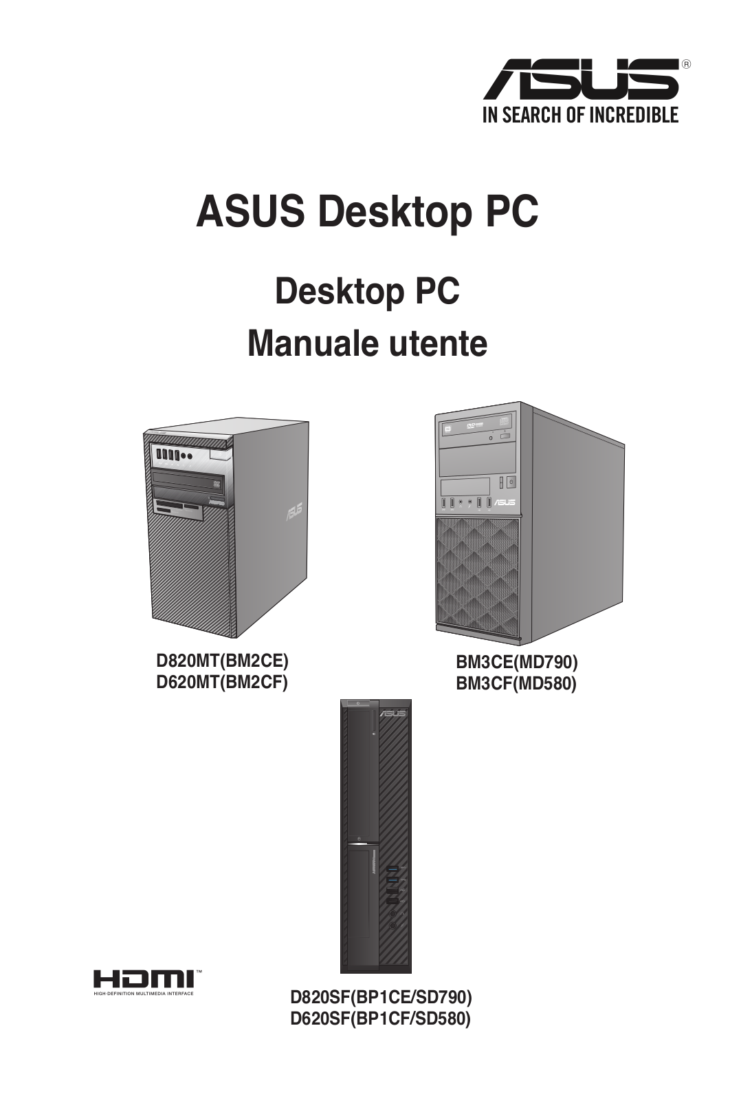 Asus D820SF, BM3CE, BM3CF, D820MT, D620MT User’s Manual