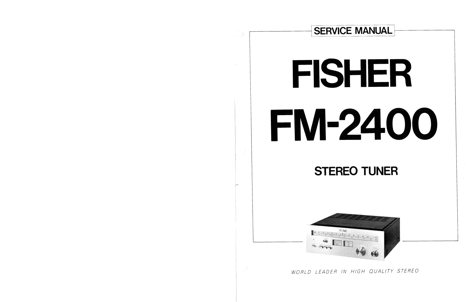 Fisher FM-2400 Service manual