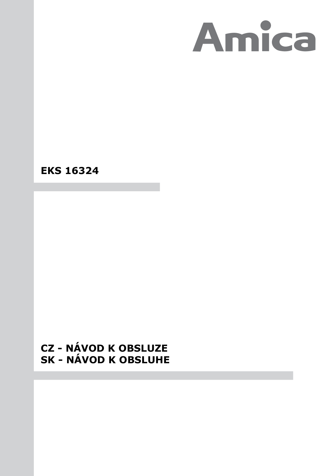 Amica EKS 16324 User Manual