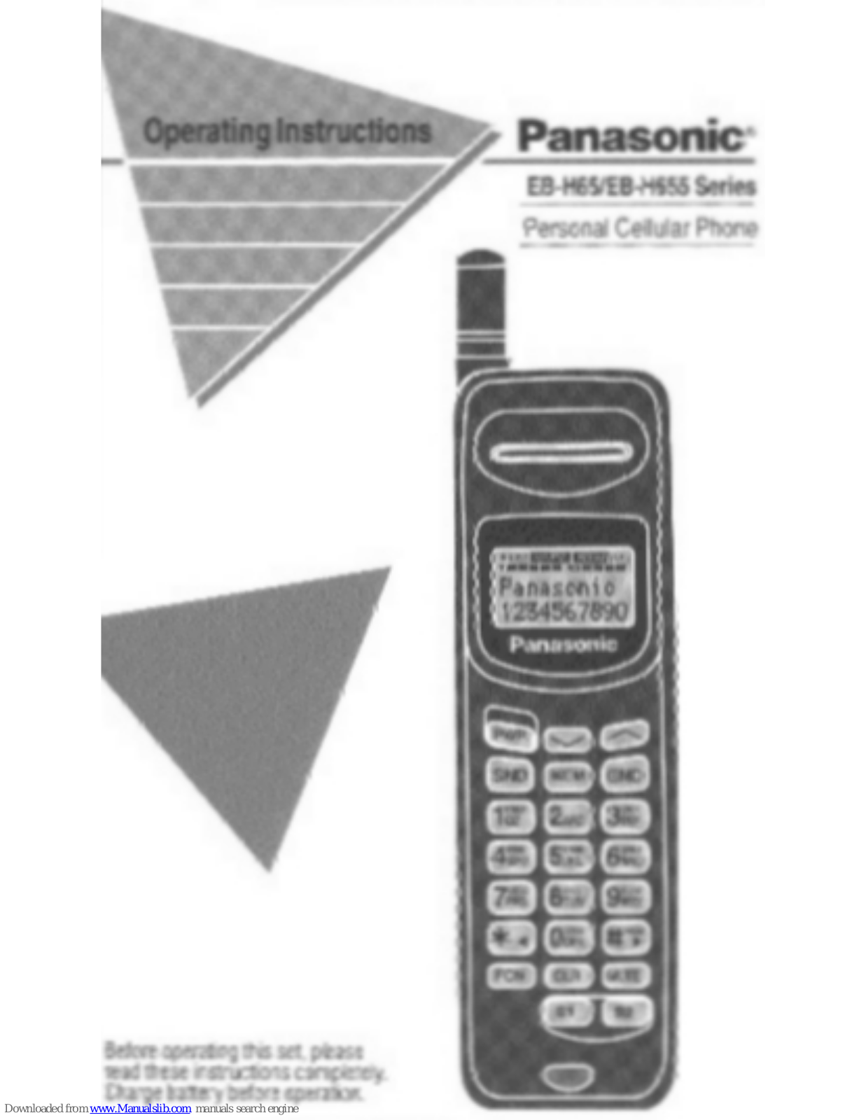 Panasonic EB-H65, EB-H65S, EBH655 - CONSUMER HH CELL PHONE, EBH655S - CONSUMER HH CELL PHONE Operating Instructions Manual