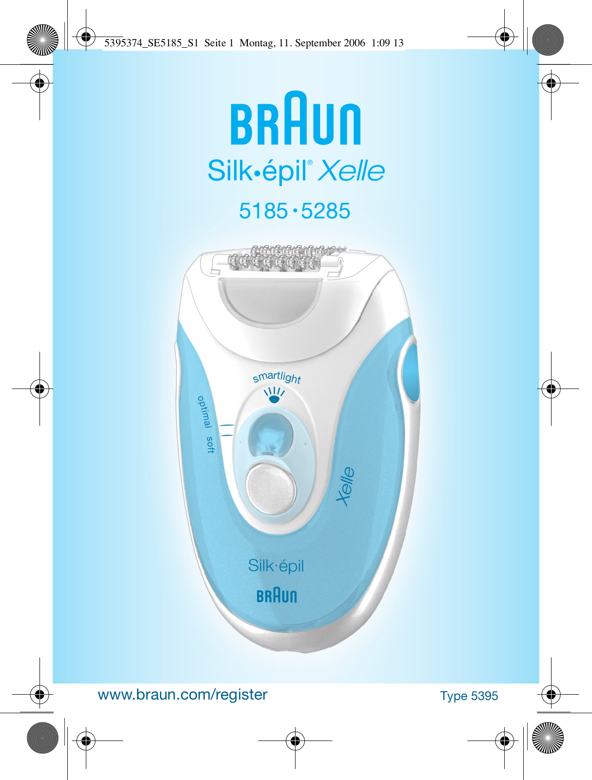 Braun X´elle 5285 Box, X´elle 5185 Box User Manual