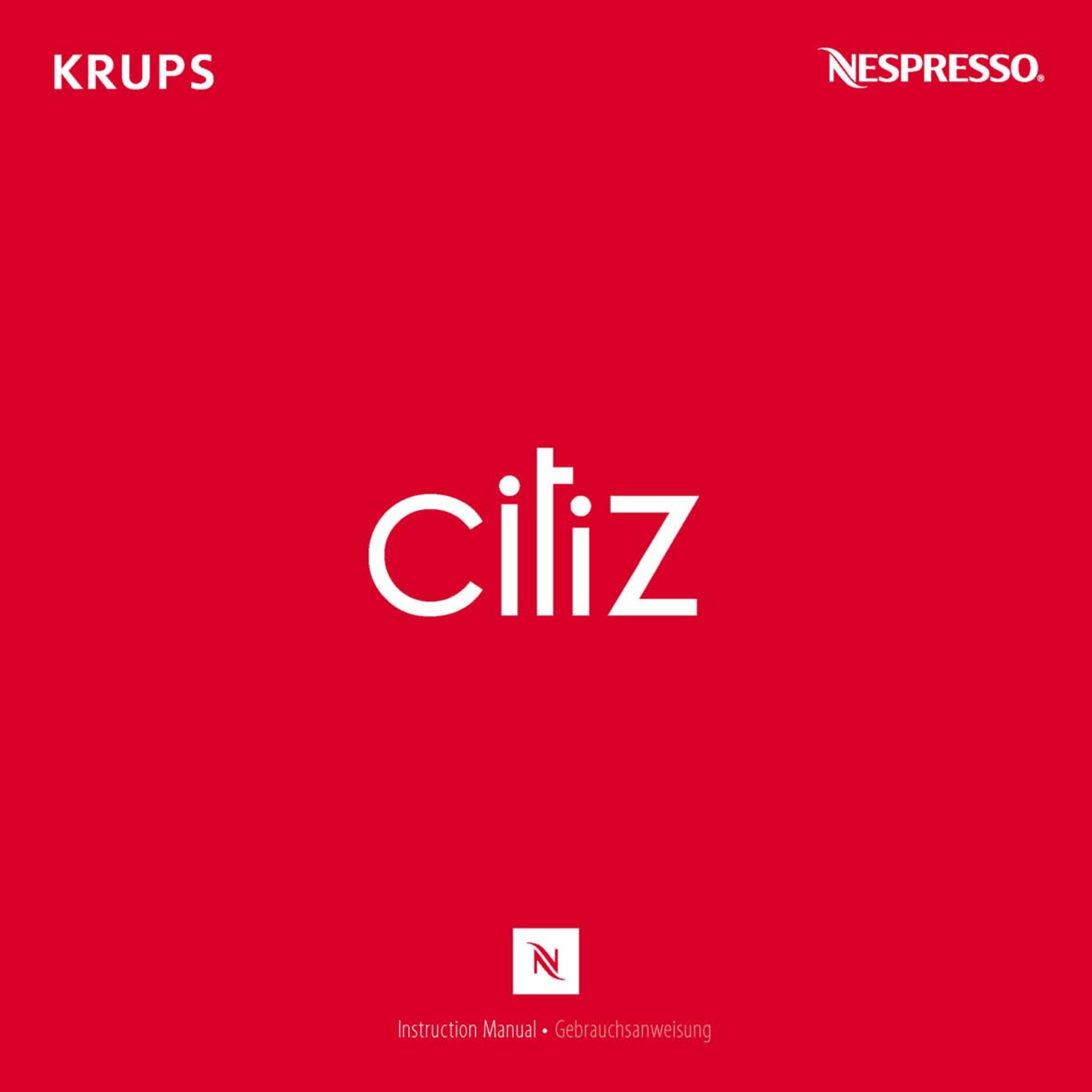 NESPRESSO KRUPS CITIZ DOT PARIS LIMITED EDITION User Manual