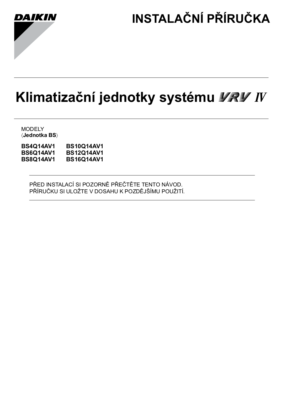 Daikin BS4Q14AV1, BS10Q14AV1, BS6Q14AV1, BS12Q14AV1, BS8Q14AV1 Installation manuals