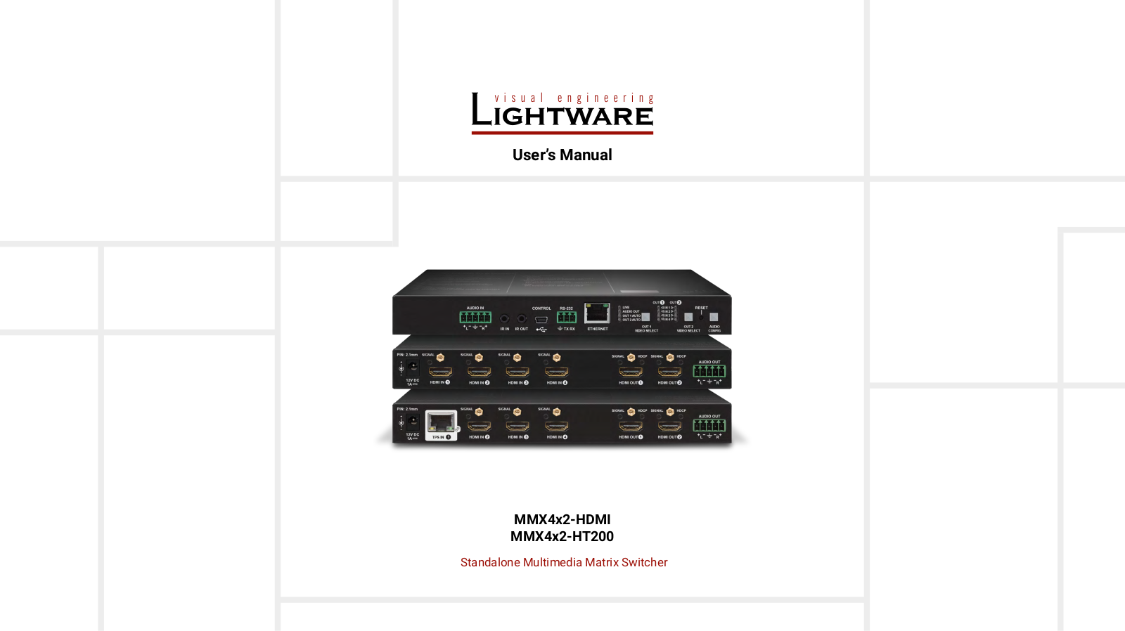 Lightware MMX4x2-HT200, MMX4x2-HDMI User Manual - ManualMachine.com