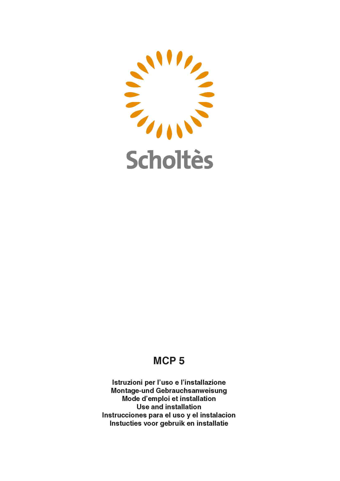 SCHOLTES MCP5 User Manual