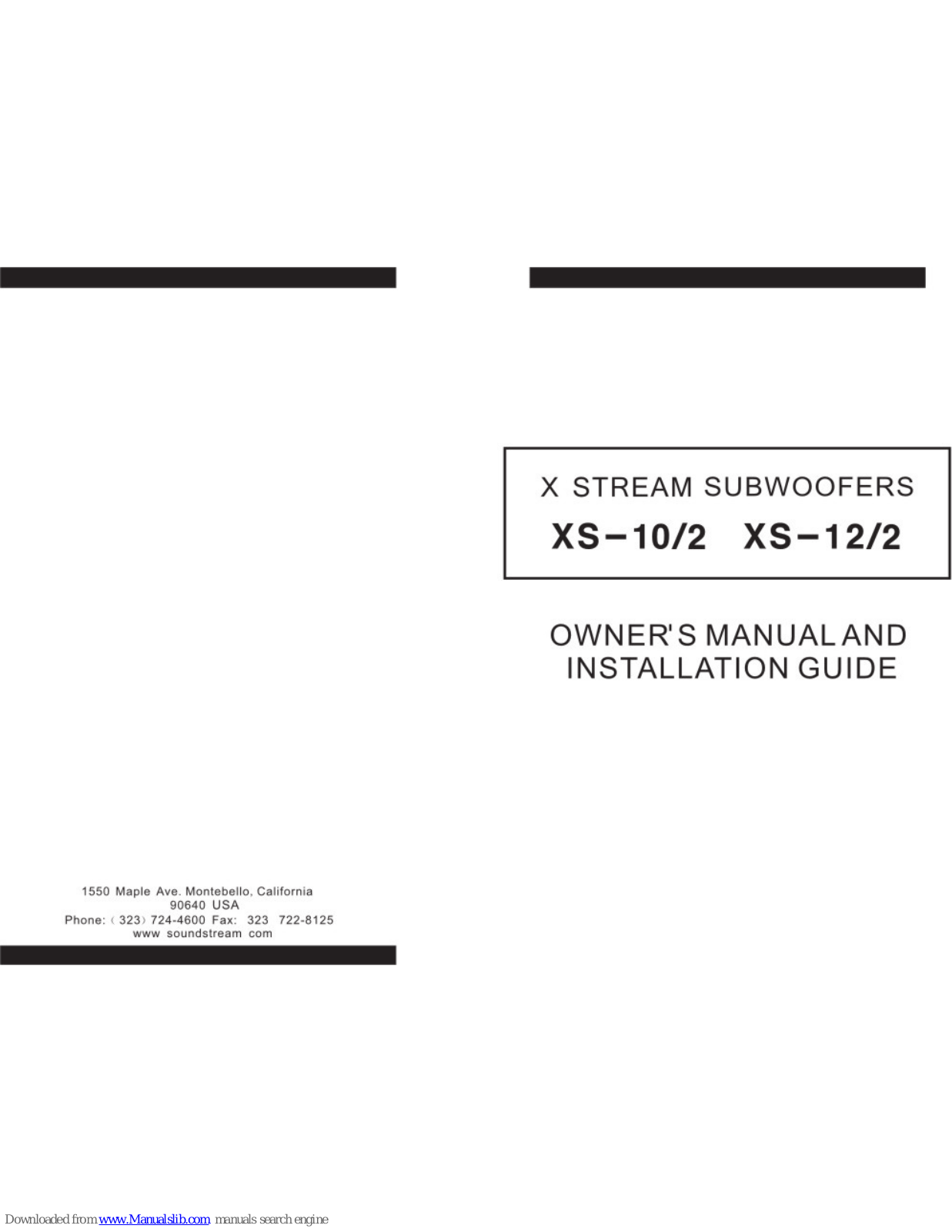 Soundstream XS-10/2, XS-12/2 Owner's Manual And Installation Manual