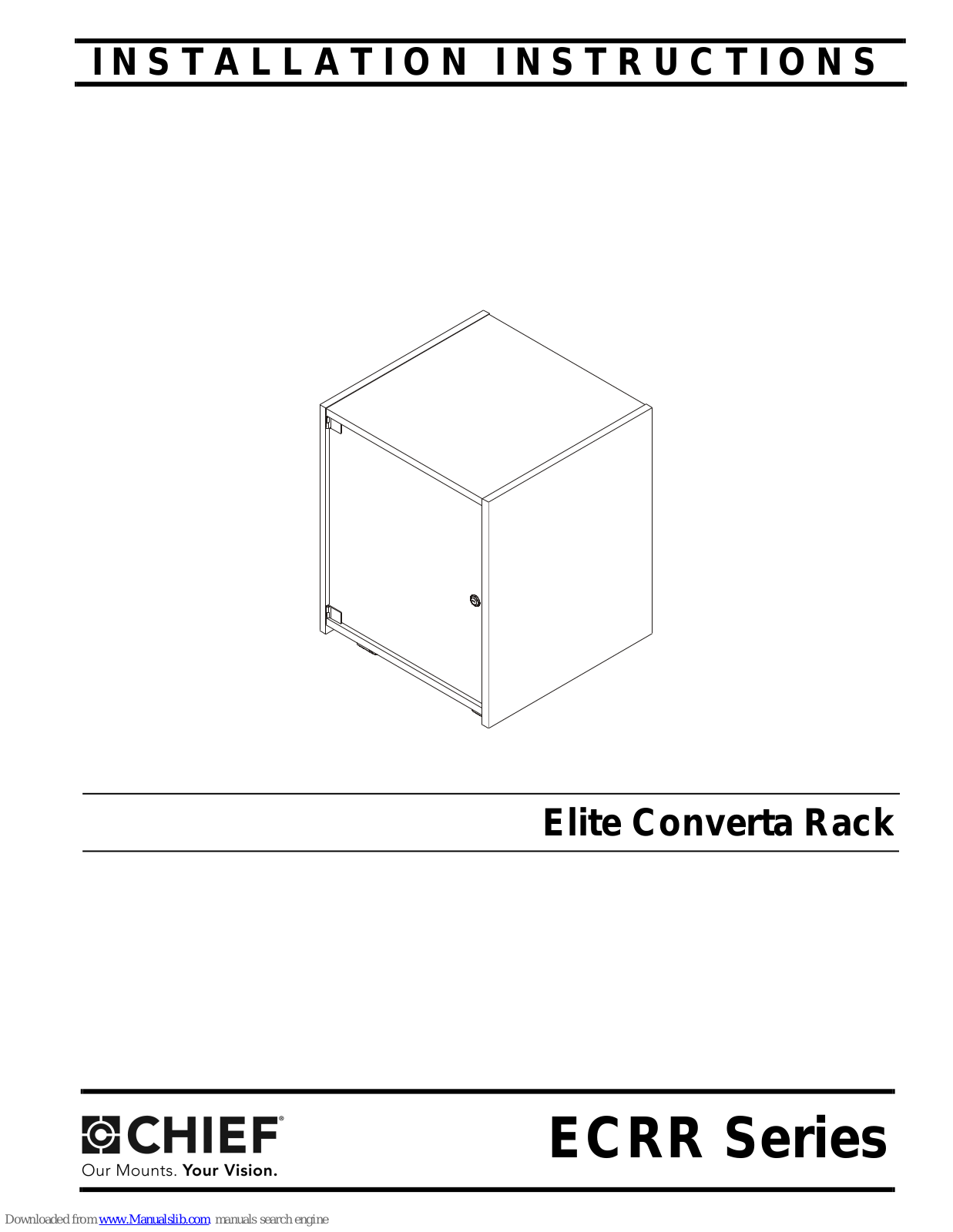 CHIEF ECRR Series, ECRR-12-20WT, ECRR-12-20CH, ECRR-16-20CH, ECRR-16-20WT Installation Instructions Manual