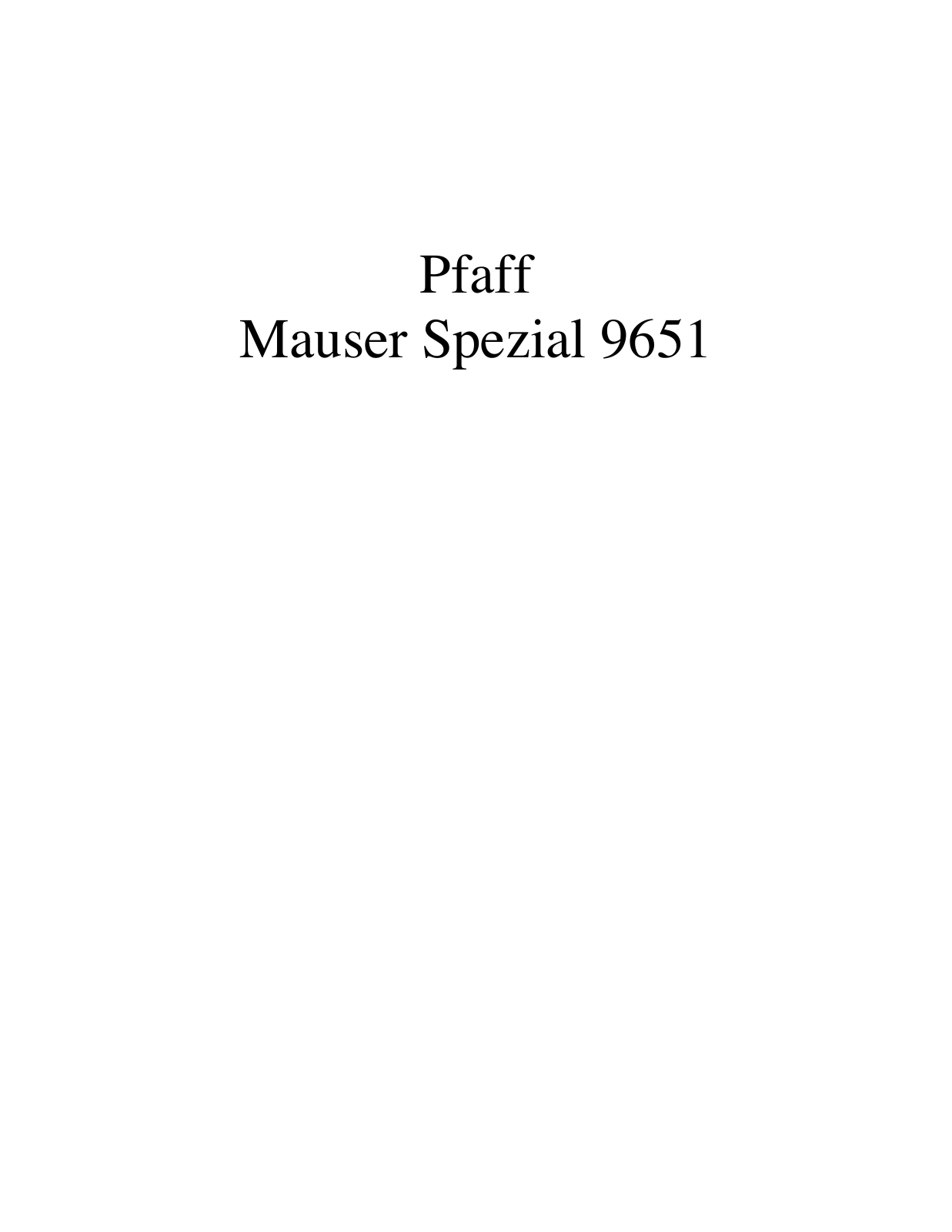 PFAFF Mauser Spezial 9651 Parts List