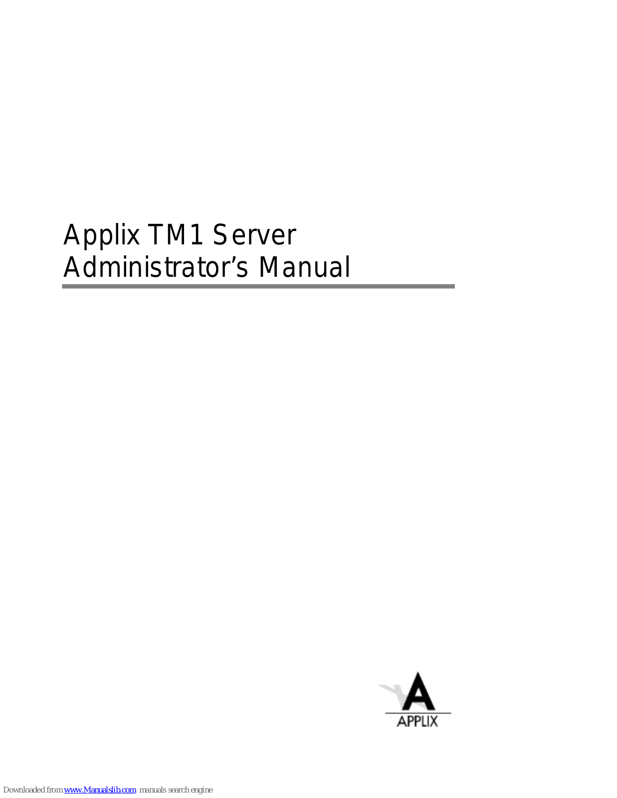 APPLIX TM1 Administrator's Manual - ManualMachine.com