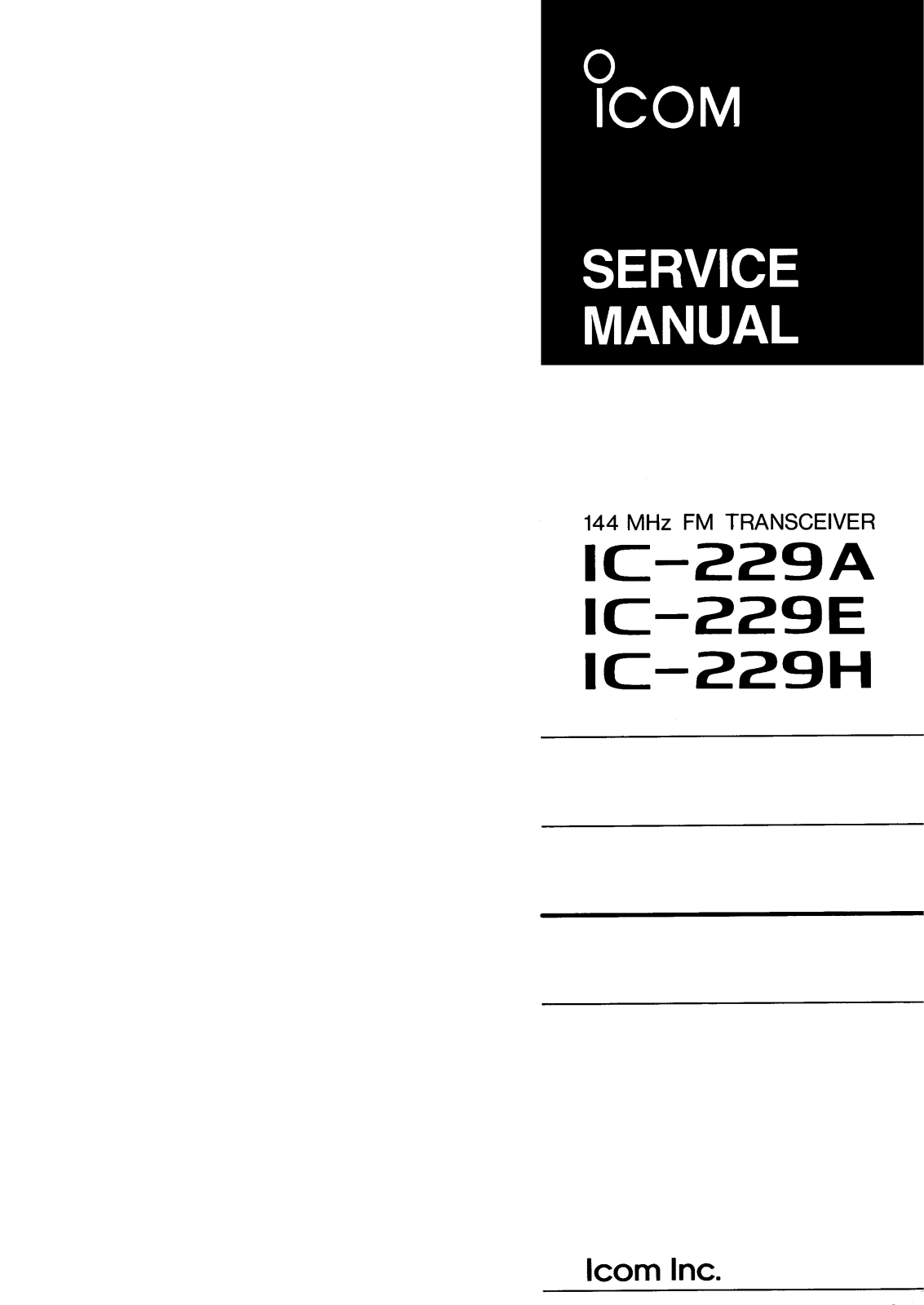 Icom IC-229H, IC-229E, IC-229A Service Manual