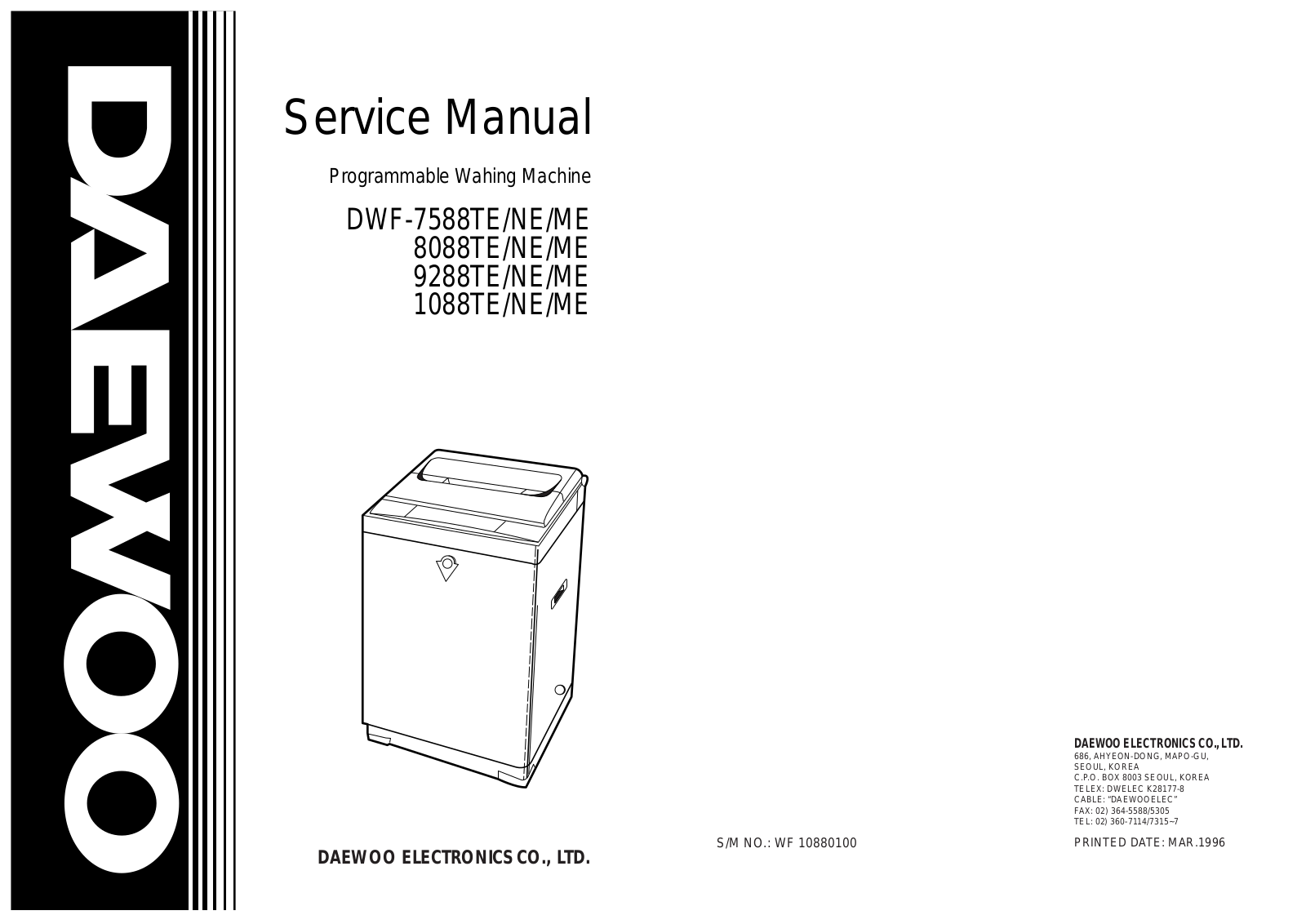 DAEWOO DWF-7588TE, DWF-7588NE, DWF-7588ME, DWF-8088TE, DWF-8088NE Service Manual