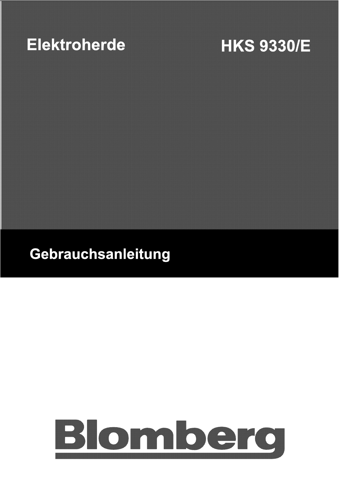 Blomberg HKS 9330-E User Manual