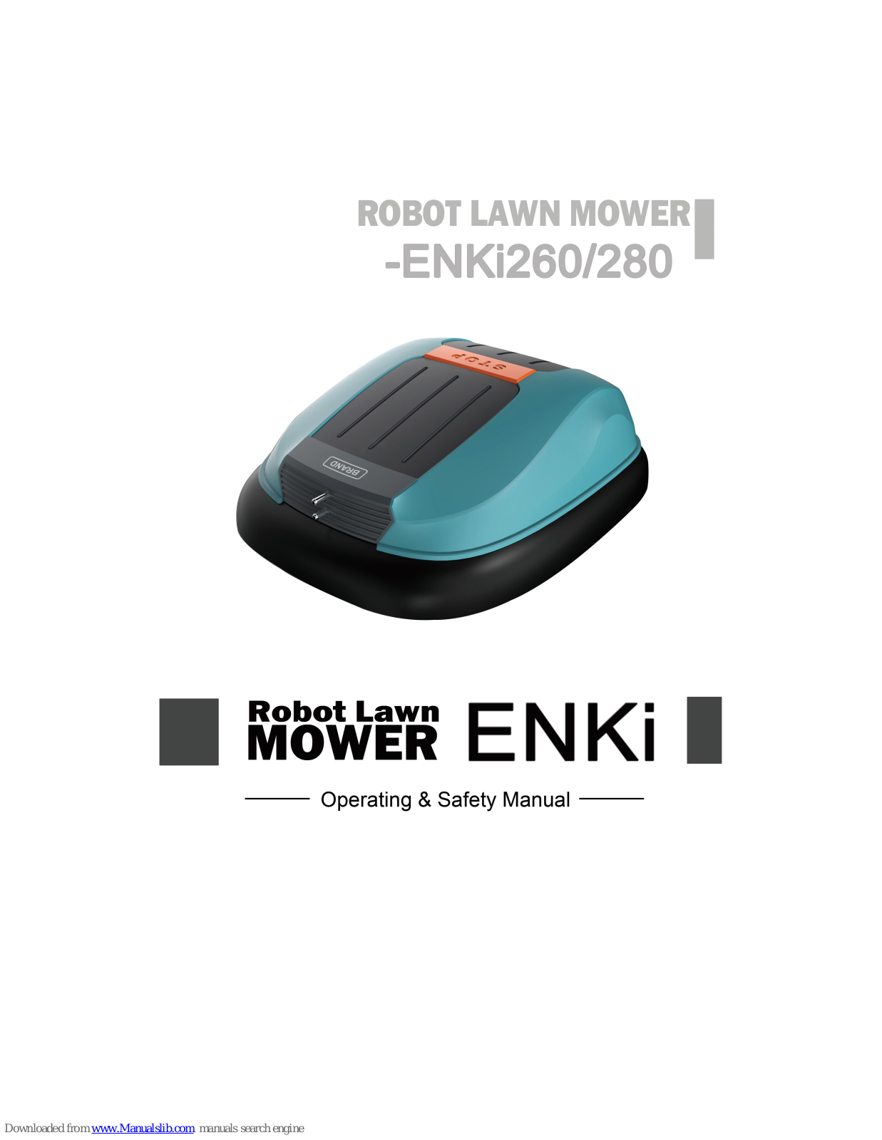 ENKI ENKI260, ENKI280 Operating & Safety Manual