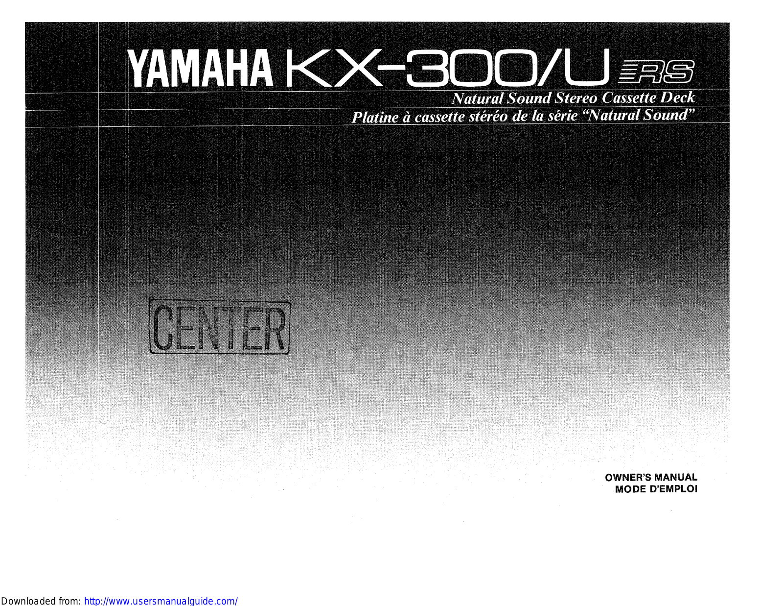 Yamaha Audio KX-300U User Manual