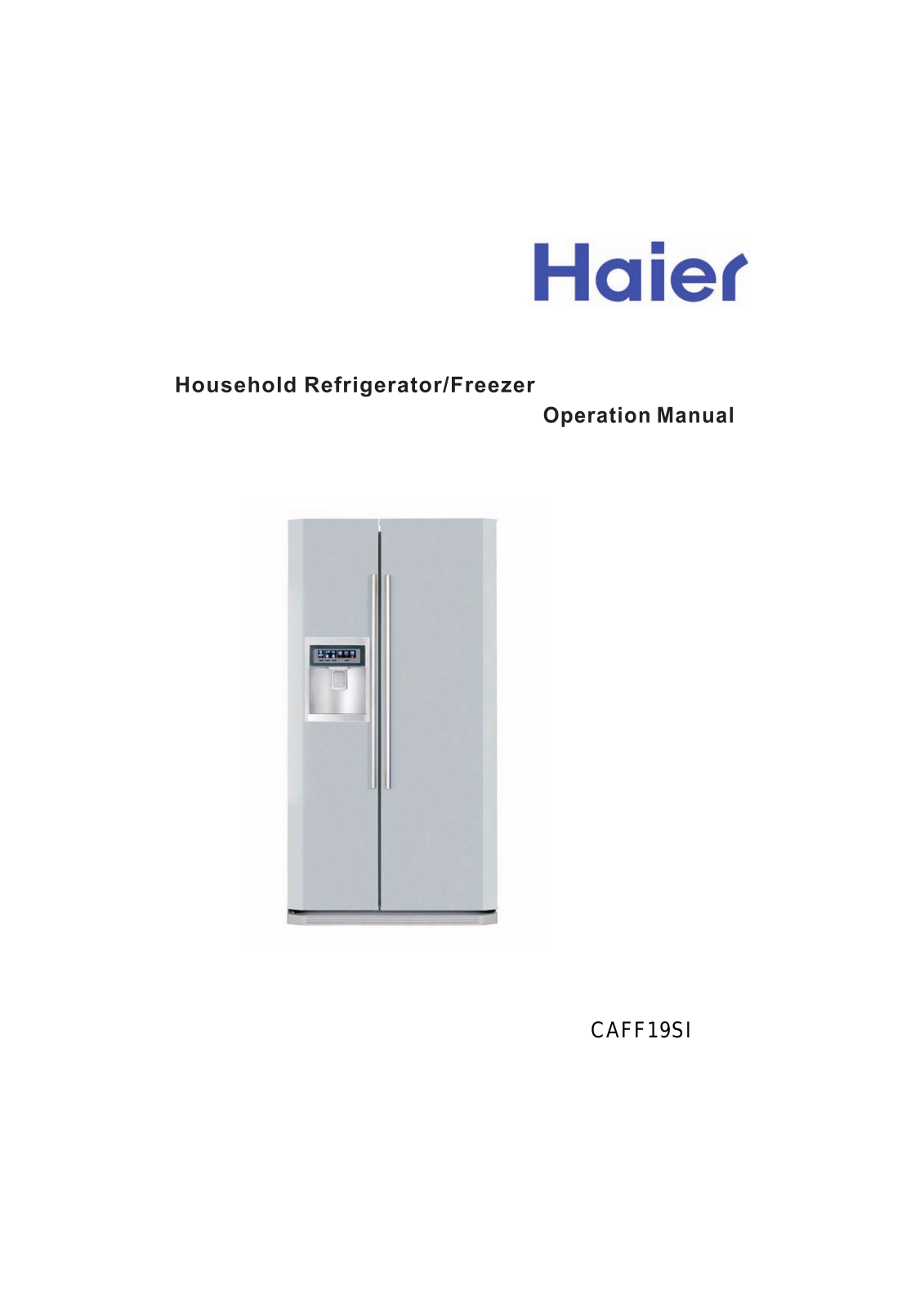 Haier CAFF19SI User Manual