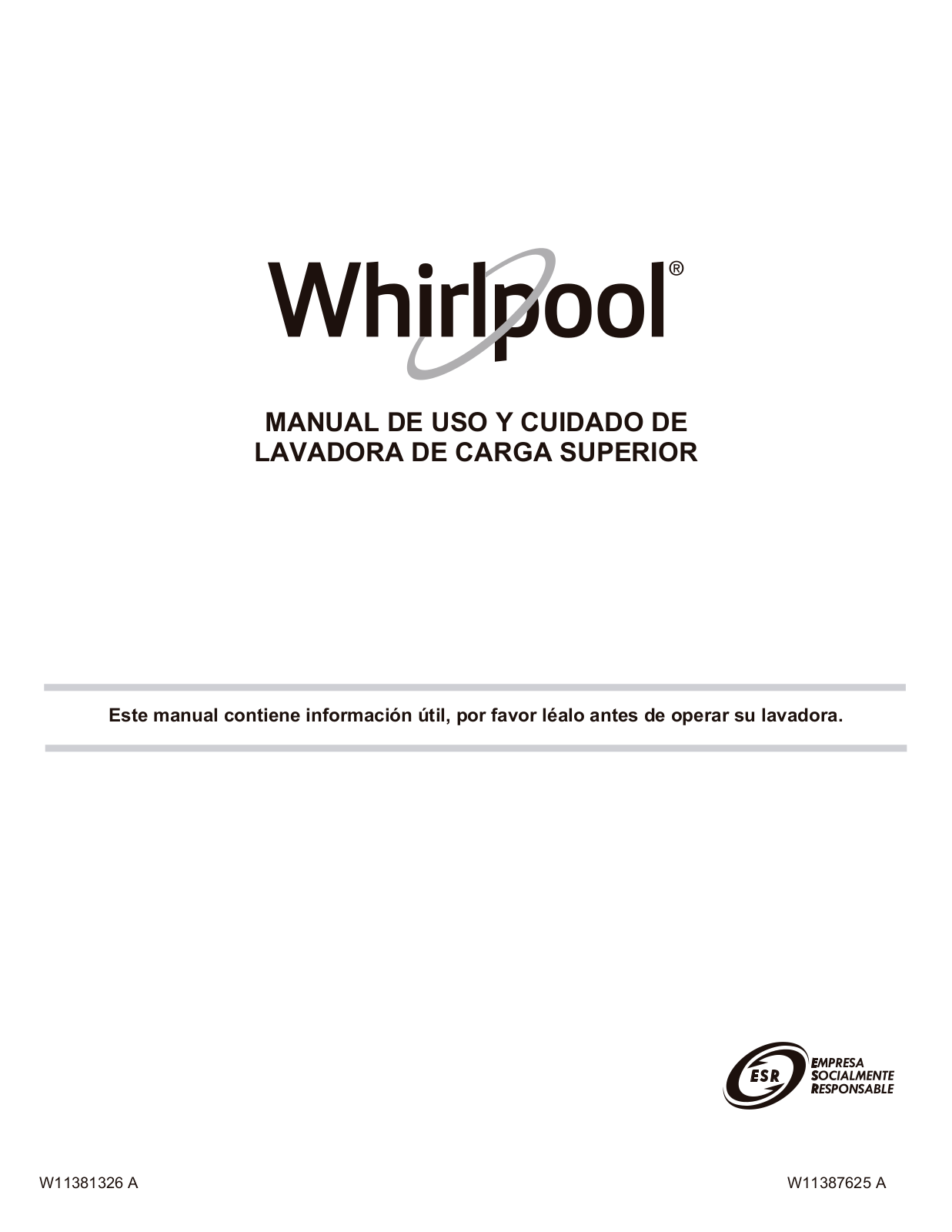 Whirlpool 8MWTW1612, 8MWTW1613, 8MWTW1643, 8MWTW1713, 8MWTW1813 Guide