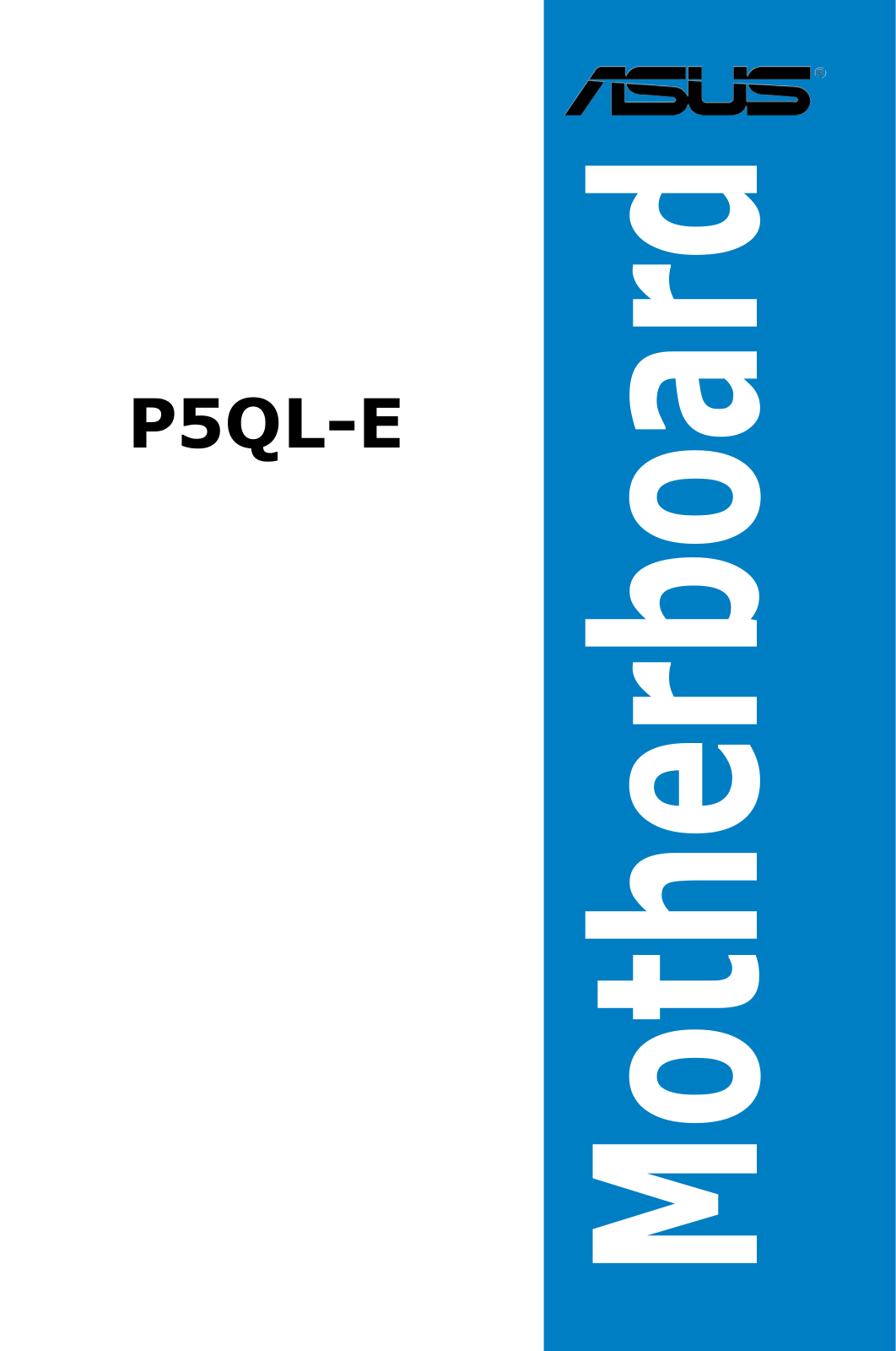 Asus P5QL-E User’s Manual