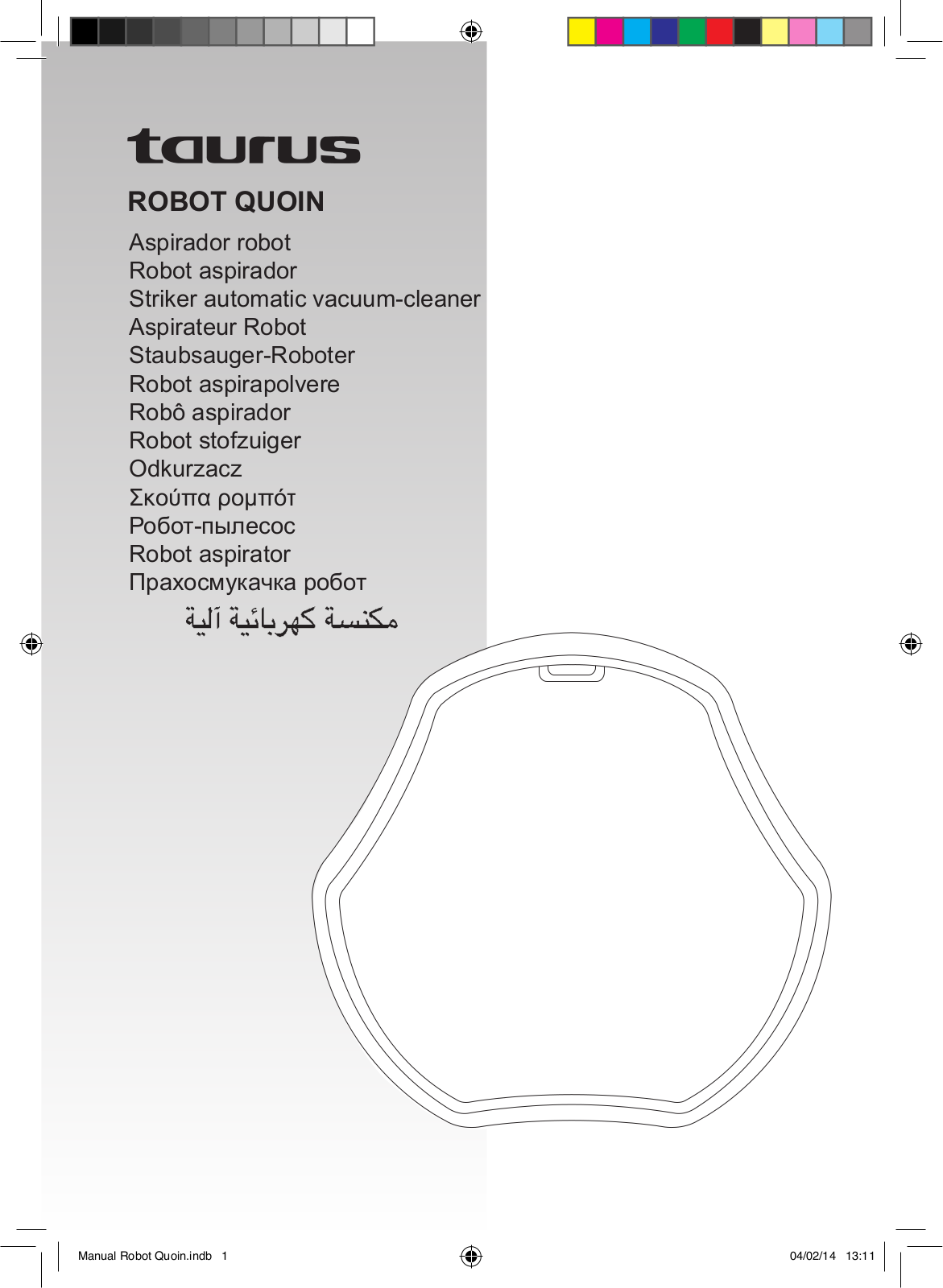 Taurus Robot Quoin User Manual