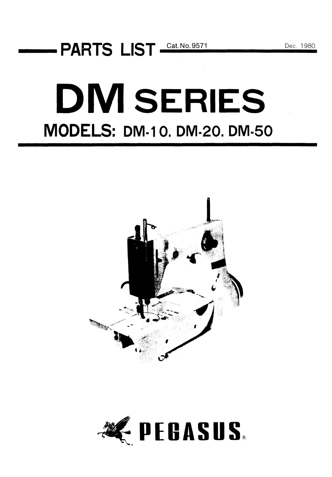 PEGASUS DM-10, DM-20, DM-50 Parts List