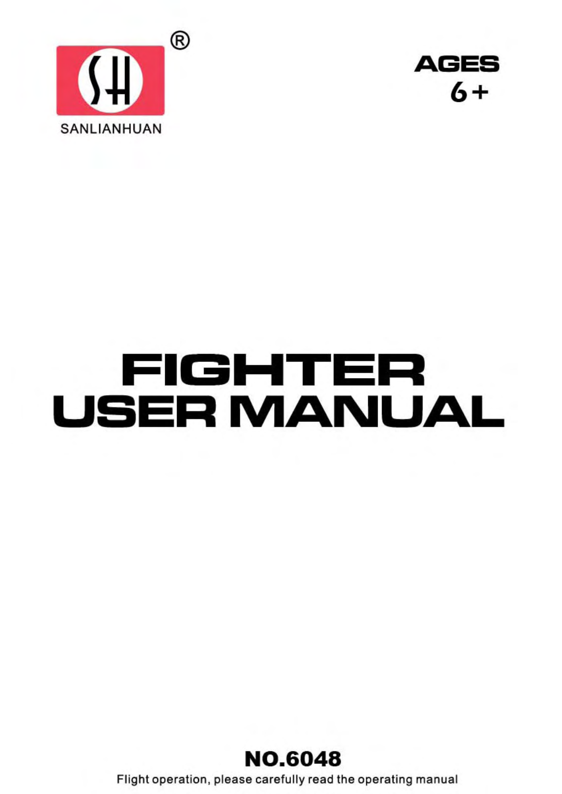 SANLIANHUAN TOYS FACTORY CHSLH889 User Manual