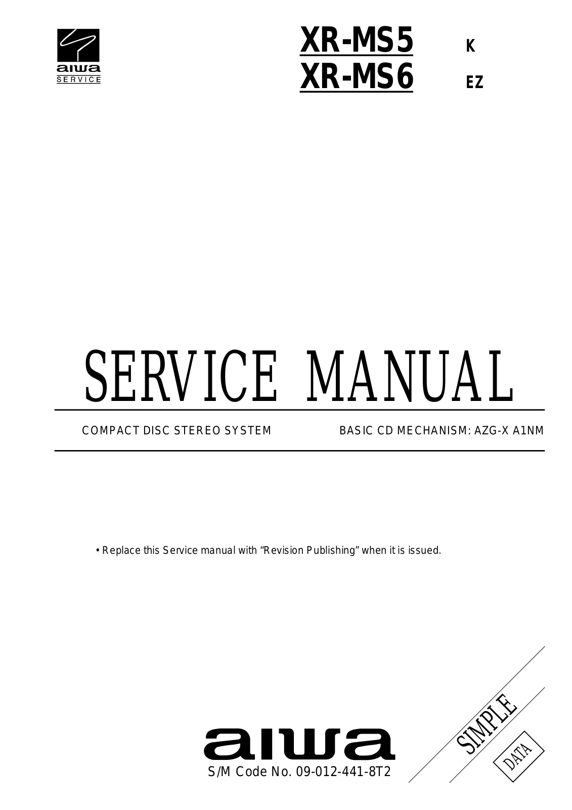 Aiwa XR-MS5, XR-MS6 Service Manual