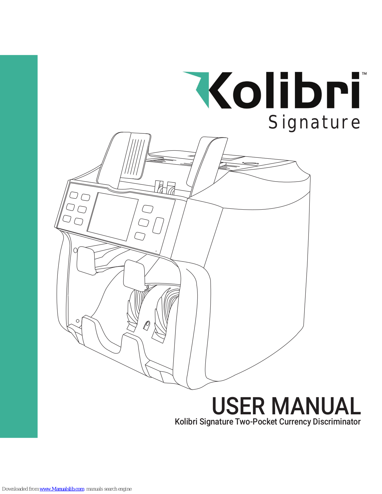 Kolibri Signature User Manual