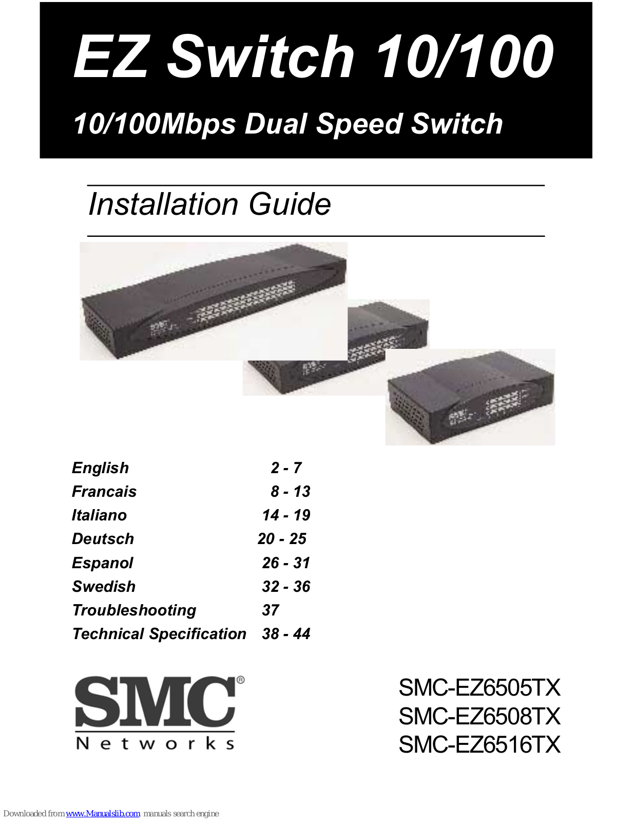 SMC Networks EZ6508TX, EZ6516TX, SMC-EZ6505TX, SMC-EZ6508TX, SMC-EZ6516TX Installation Manual