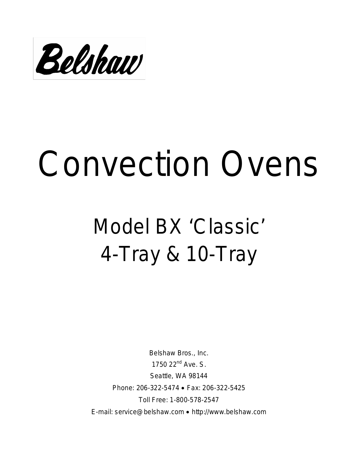 Belshaw Brothers 10-Tray, BX Classic, 4-Tray User Manual