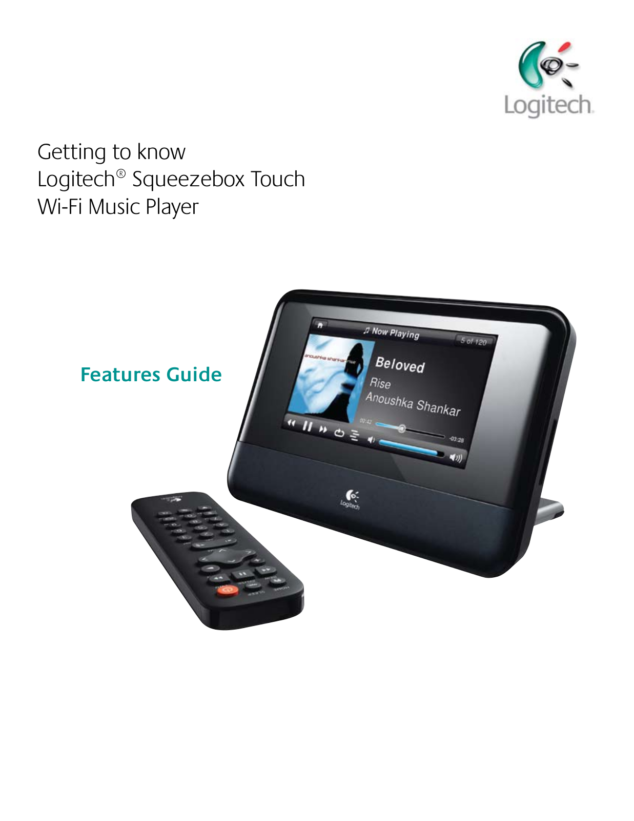 Logitech Squeezebox Touch Wi-Fi Music Player Features Guide