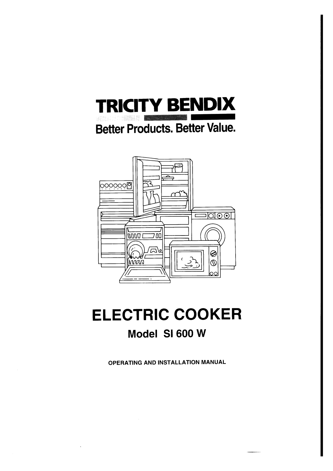 tricity bendix SI600W User Manual