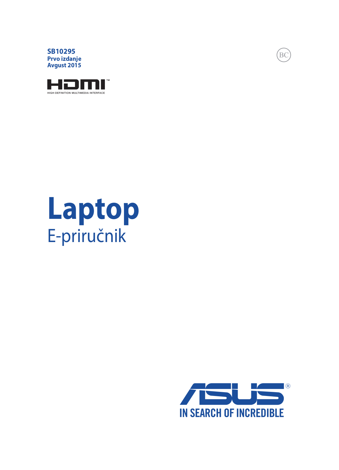 Asus K556UA, VM591UR, R558UF, X556UB, VM591UV User’s Manual